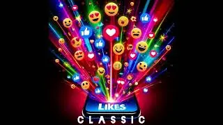 Classic - Likes [SC2024]
