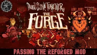 Проходим Мод: ReForged. Играю за Woodie в обычный режим! v1.30 [Don't Starve Together]