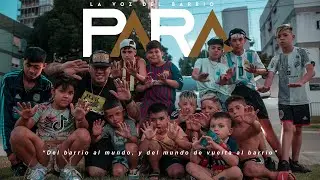 La Voz Del Barrio | PARA (Shot by Sonhorus)