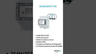 Medidor de Energ&iacute;a Trif&aacute;sico con Bobinas de Rogowski SDM630MCT-RC