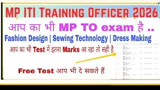 MP ITI TO Free Test series Fashion design | Sewing Technology | Mp ITI TO Previous Question 