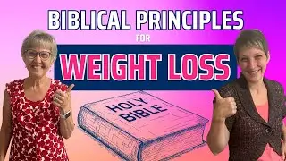 Don't Give Up Your Life To Lose The Weight | Biblical Principles We Used For Weight Loss