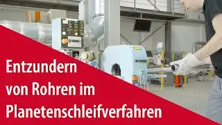 Entzundern von gebogenen Rohren im Planetenschleifverfahren mit VSM COMPACTGRAIN CK772T