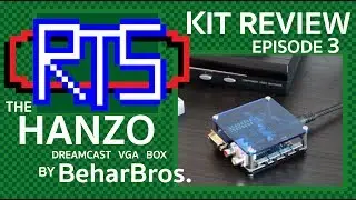 Samurai Sharp! Hanzo VGA Box for Dreamcast! - Kit Reviews, Episode 3
