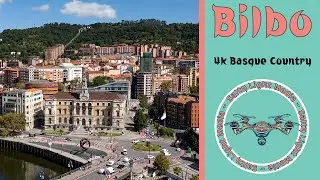 Bilbao Stock Footage! Drone Video - Euskadi Basque Country Pais Vasco