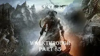 Skyrim: Special Edition Walkthrough Part 85: Dragonslayer