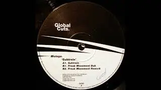 Mologa - Subtrain (Freak Movement Dub)