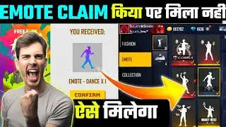Emote Kyon Nahi Mila | Why not receive Dance x emote | holi event emote claim problem | Free Fire