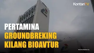 Pertamina Bakal Groundbreaking Kilang Bioavtur 6.000 Bph di Cilacap Besok (6/2)