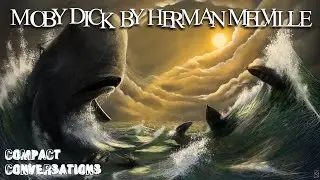 A SUMMARY OF MOBY DICK BY HERMAN MELVILLE