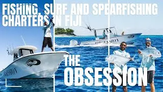 The Obsession - Namotu's Latest Charter Fishing Boat