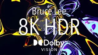8K HDR Digital Art ｜ Be Water｜ 7ENSAITON x Bruce Lee｜ Fusion Tunnel 8 ｜ 4K Dolby Vision
