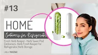 Fresh Herb Keeper, Saver Pod Containers for Refrigerator Demo and Review