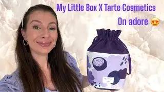 Unboxing de la My Little Box d’octobre avec Tarte! Méga bon plan: 3 produits makeup Tarte à -15€