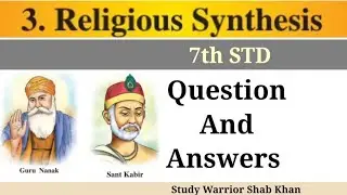 Class 7th| History Lesson 3.Religious Synthesis|Question and Answer #history