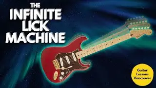 The Infinite Lick Machine - Next Level Guitar Solos