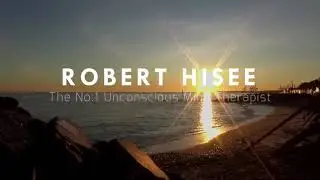 Robert Hisee The UKs Number one Unconscious Mind Therapist