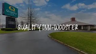 Quality Inn-Wooster Review - Wooster , United States of America