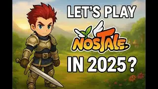 Lets Play Nostale in 2025? - Gold verdienen für den Start [Part 1]