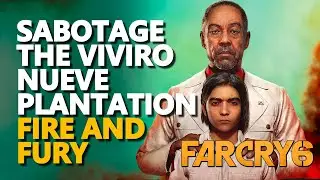 Sabotage the Viviro Nueve Plantation Far Cry 6