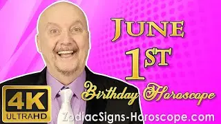 June 1 Zodiac Horoscope and Birthday Personality | June 1st Birthday Personality Horoscope Astrology
