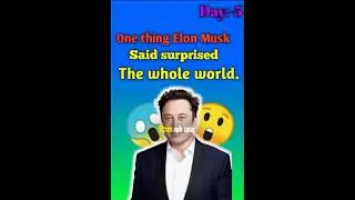 Elon Musk shocking spich(day:-5)😱#shortsfeed #shortsviral #shorts #elonmusk #success #motivation