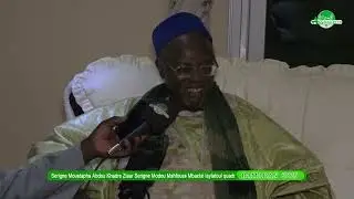 Serigne Moustapha Abdou Khadre Ziaar Serigne Modou Mahfouss Mbacke Laylatoul Quadr 2025