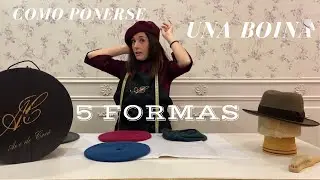COMO PONERSE UNA BOINA // 5 FORMAS DE LLEVARLA CON ESTILO