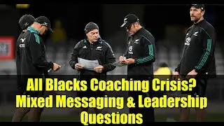 Тренерский кризис All Blacks? Смешанные послания и вопросы лидерства | Анализ Тони Джонсона