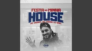 Festa na Minha House
