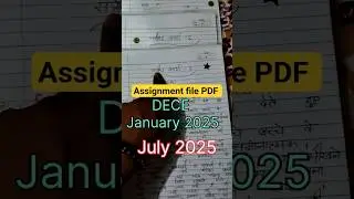 IGNOU DECE 1,2,3, Assignment  PDF|January 2025, july 2025 sessions |#ignou #ignousolvedassignment