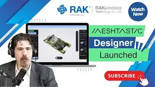 Meshtastic Designer by RAKwireless &ndash; What You Need to Know!