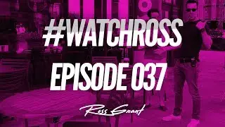 THIS IS HOW YOU RULE THE WORLD! | #WatchRoss 037 | WATCH ROSS