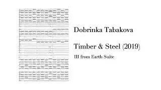 [score-video] Dobrinka Tabakova - Timber & Steel (2019)