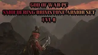 GOD OF WAR PC IVALDI SMOLDERING BRIMSTONE VALKYRIE LVL 8 ARMOR COMPARISONS.  NO GEMS. STATS REVIEW.