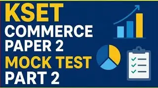 Part -02 KSET Paper 2 Commerce | Mock Test | Quick Revision #MCQs