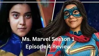 Disney+ Ms. Marvel Season 1 Episode 4 Review and Analysis