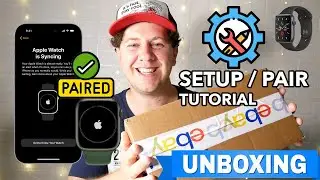 Apple Watch Series 5 - Unboxing and Setup with iPhone