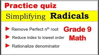 Math 9 Practice quiz about simplifying radicals 