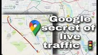Google Secret Of Live Traffic || How Live Traffic Works In Google Map