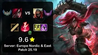 Katarina Mid vs Zed - EUNE Challenger - Patch 25.19