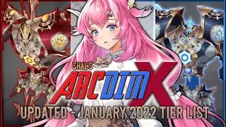 ARCDIM X [Hero Tier List] [January 2022] [King's Raid]