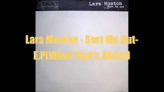 Lars Moston - Sort Me Out-E.P(What That's About)