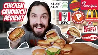 EPIC Chicken Sandwich Review | Including the NEW McDonald's, KFC, and Wendy's Chicken Sandwiches!