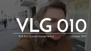 VLOG 010:  Do you have a strong position? - Kirill Kich | lessons learned series