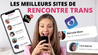 Quel est le MEILLEUR Site de Rencontre TRANS en 2024 ? (&Agrave; tester absolument)