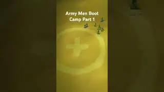 Army Men: RTS Boot Camp Part 1