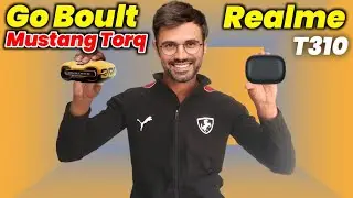 WHO IS BEST🔥 GOBOULT MUSTANG TORQ vs REALME T310 AIRBUDS TWS COMPARISON | BUYING GUIDE