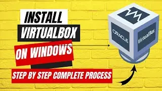 How to install VirtualBox on Windows !! Install VirtualBox in Windows 10\11