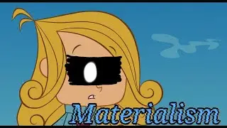 Materialism(REMAKE)